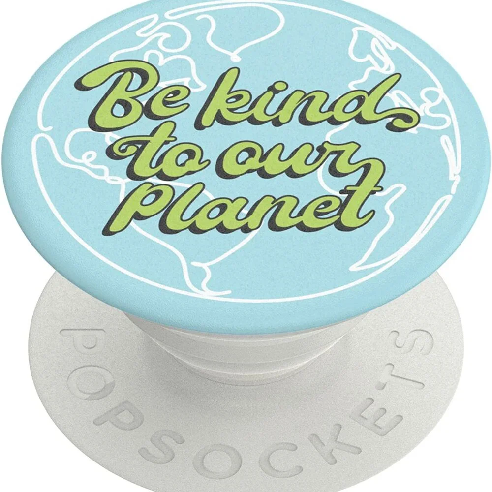 Be Kind to Our Planet Popsockets Single Grip & Stand Phones and Tablet Holder
